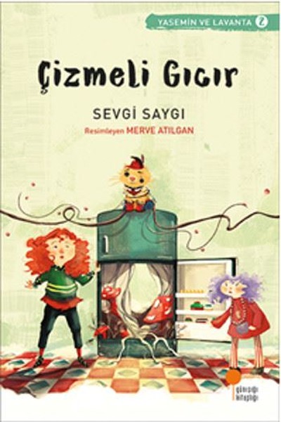 Çizmeli Gıcır 2-Sevgi Saygı