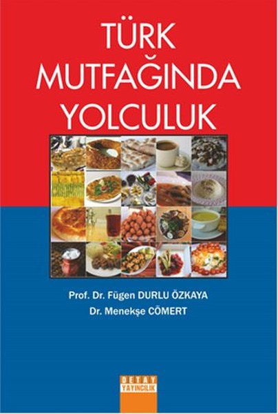 Türk Mutfağında Yolculuk