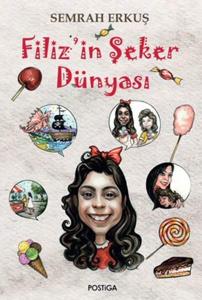 Filiz'in Şeker Dünyası