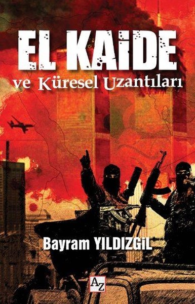 El Kaide ve Küresel Uzantıları