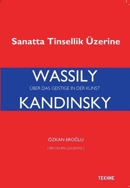 Wassily Kandinsky-Sanatta Tinsellik Üzerine