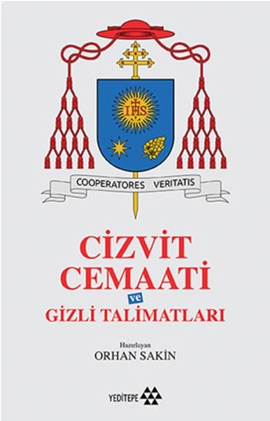 Cizvit Cemaati ve Gizli Talimatları