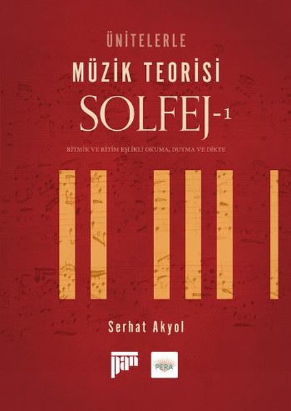 Ünitelerle Müzik Teorisi Solfej-1