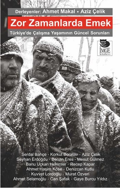 Zor Zamanlarda Emek