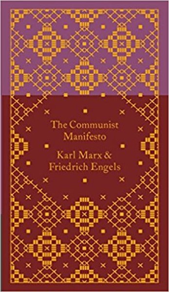 The Communist Manifesto (A Penguin Classics Hardcover)