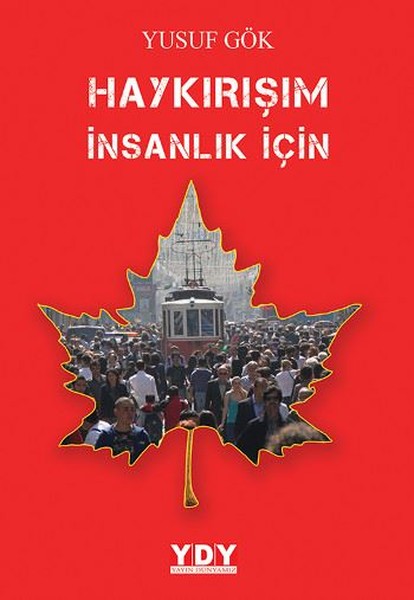 Haykırışım İnsanlık İçin