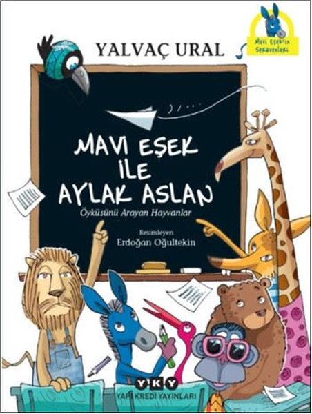 Mavi Eşek İle Aylak Aslan