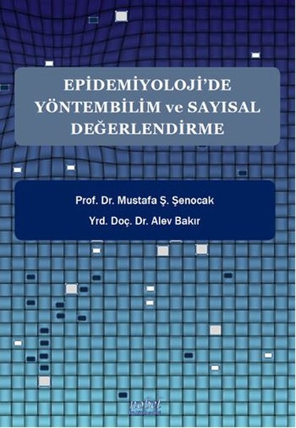 Epidemiyoloji'de Yöntembilim ve Sayısal Değerle...
