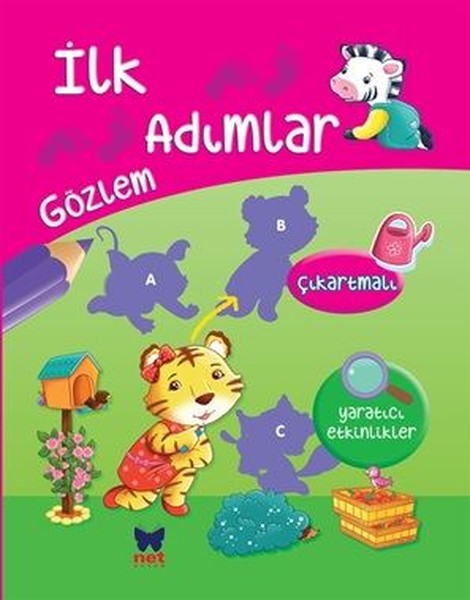 İlk Adımlar Gözlem