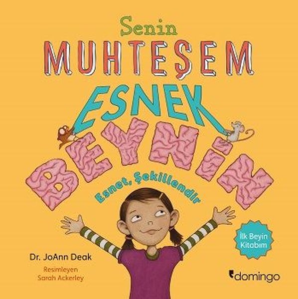 Senin Muhteşem Esnek Beynin