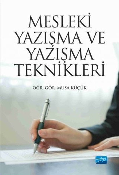 Mesleki Yazışma ve Yazışma Teknikleri