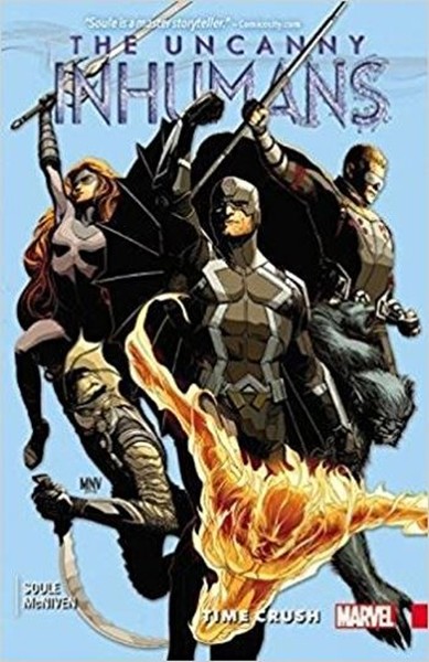 Uncanny Inhumans Vol. 1: Time Crush