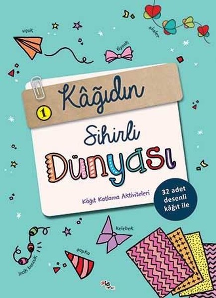 Kağıdın Sihirli Dünyası 1