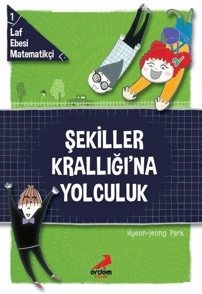 Şekiller Krallığı'na Yolculuk-Laf Ebesi Matematikçi 1