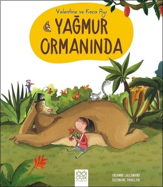 Valentine ve Koca Ayı Yağmur Ormanında