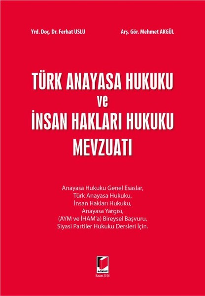 Türk Anayasa Hukuku Ve İnsan Hakları Hukuku Mevzuatı (Ferhat Uslu ...