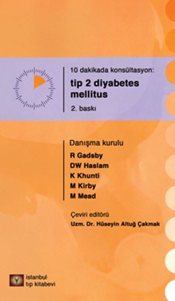 10 Dakikada Konsültasyon TİP 2 Diyabetes Mellitus