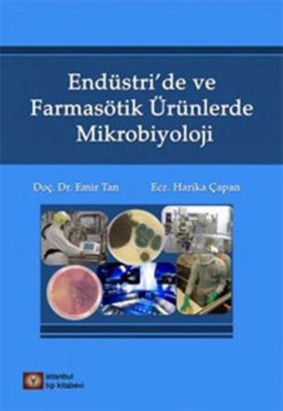 Endüstri'de ve Farmasötik Ürünlerde Mikrobiyoloji