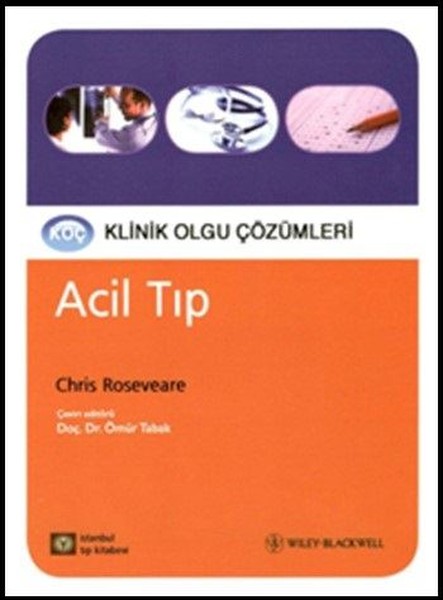 Acil Tıp-Koç Klinik Olgu Çözümleri