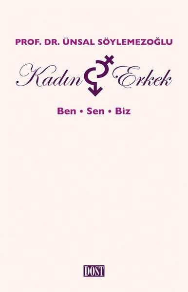 Kadın ve Erkek: Ben Sen Biz