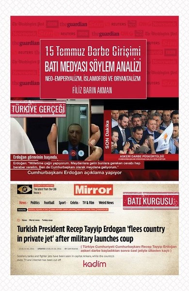 15 Temmuz Darbe Girişimi Batı Medyası Söylem An...