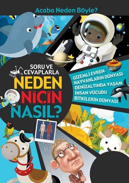 Soru ve Cevaplarla Neden Niçin Nasıl?