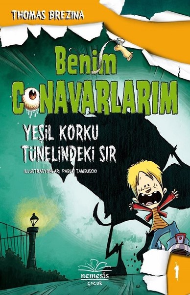 Benim Canavarlarım-Yeşil Korku Tünelindeki Sır 1