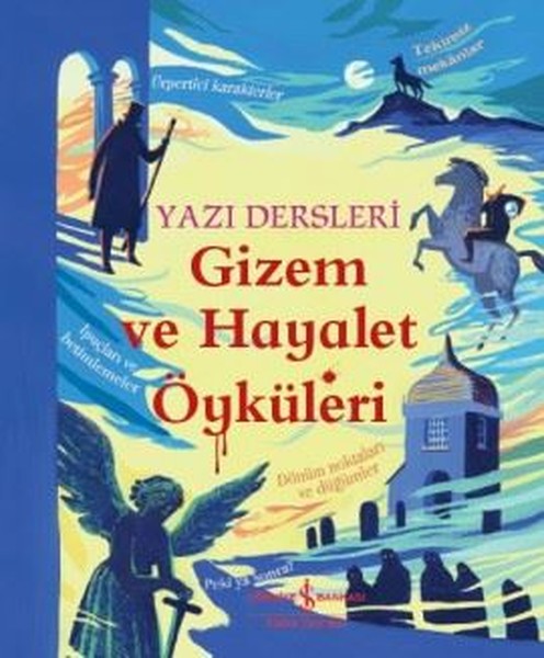 Gizem ve Hayalet Öyküleri-Yazı Dersleri