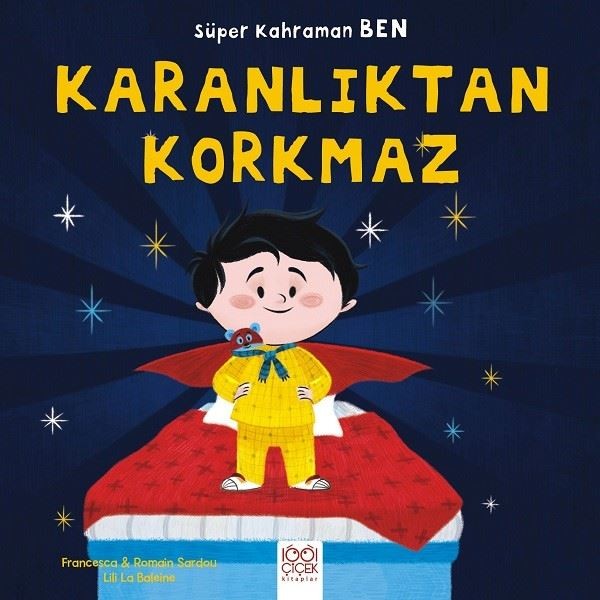 Karanlıktan Korkmaz-Süper Kahraman Ben