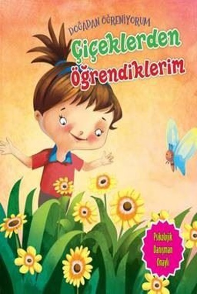 Çiçeklerden Öğrendiklerim-Doğadan Öğreniyorum