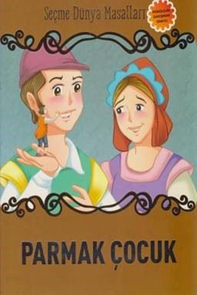 Parmak Çocuk-Seçme Dünya Masalları