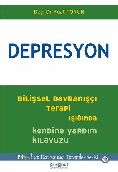 Depresyon-Bilişsel Davranışçı Terapi Işığında K...