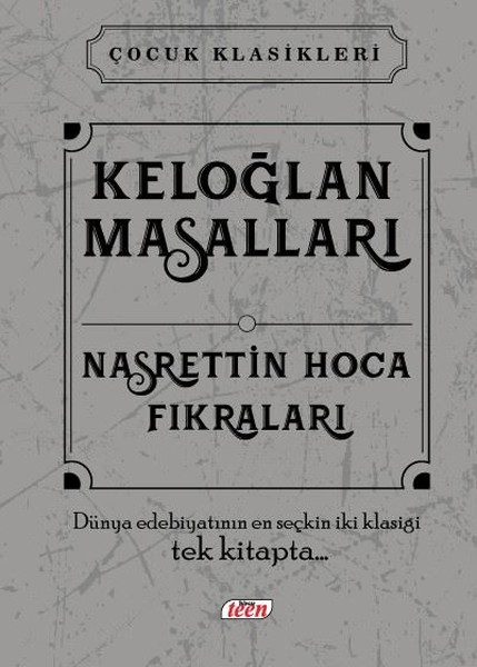 Keloğlan Masalları-Nasrettin Hoca Fıkraları