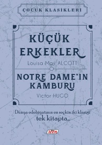 Küçük Erkekler Notre Dame'in Kamburu