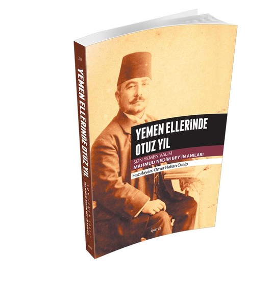 Yemen Ellerinde Otuz Yıl