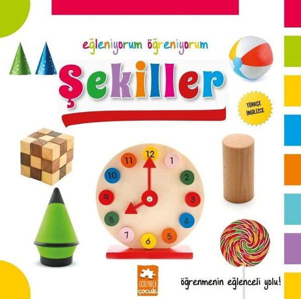 Şekiller-Eğleniyorum Öğreniyorum