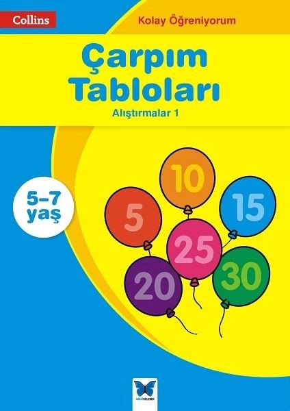 Kolay Öğreniyorum-Çarpım Tabloları Alıştırmalar 1 (5-7 Yaş)