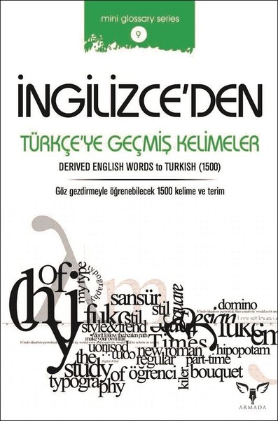 İngilizce'den Türkçe'ye Geçmiş Kelimeler