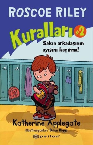 Roscoe Riley Kuralları 2-Sakın Arkadaşının Ayısını Kaçırma!