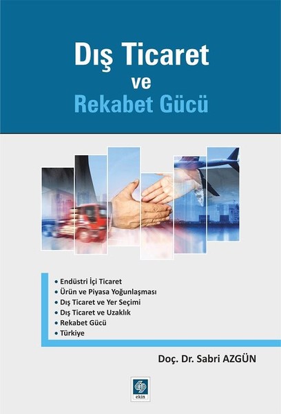 Dış Ticaret ve Rekabet Gücü