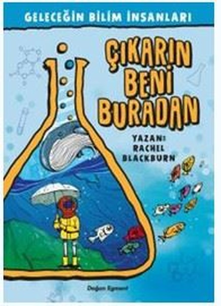 Çıkarın Beni Buradan-Geleceğin Bilim İnsanları