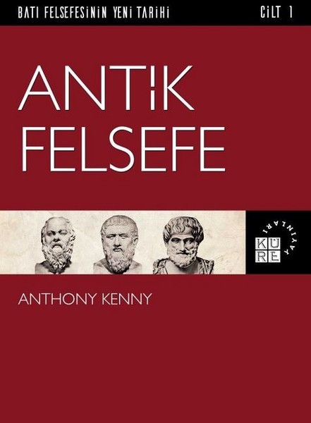 Antik Felsefe Cilt 1