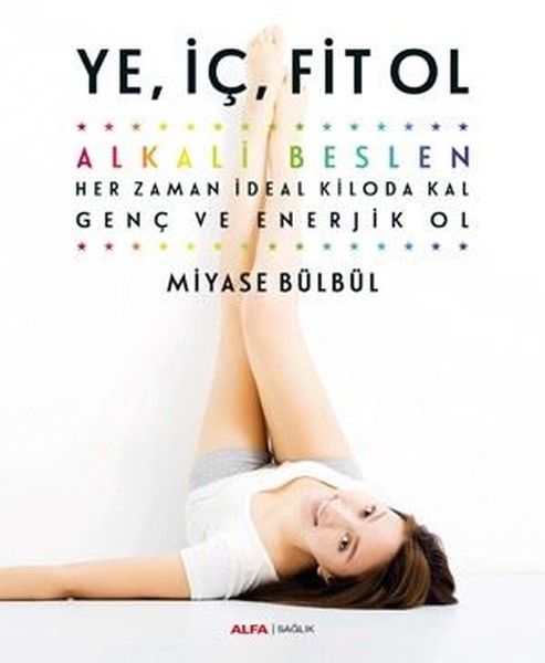 Ye İç Fit Ol-Alkali Beslen