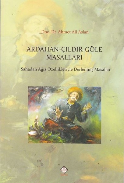 Ardahan-Çıldır-Göle Masalları