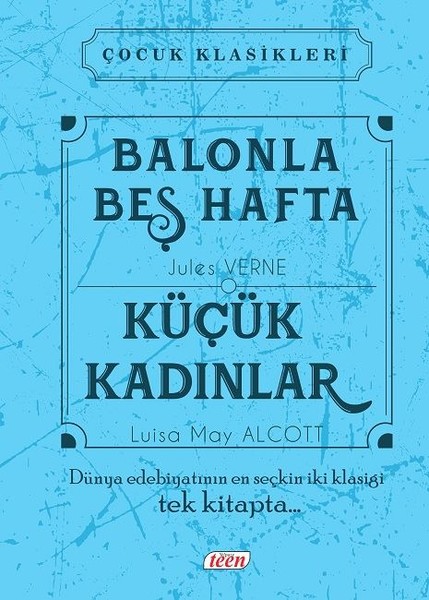 Balonla Beş Hafta-Küçük Kadınlar