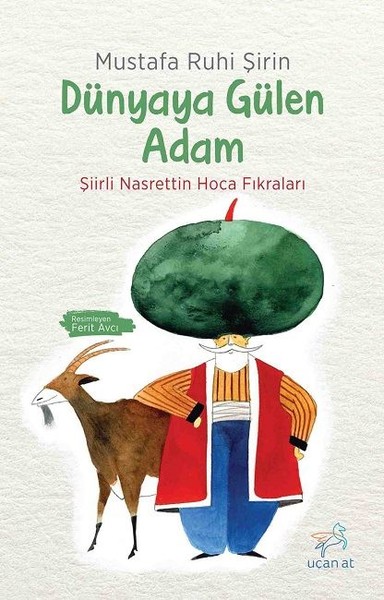 Dünyaya Gülen Adam-Şiirli Nasrettin Hoca Fıkraları