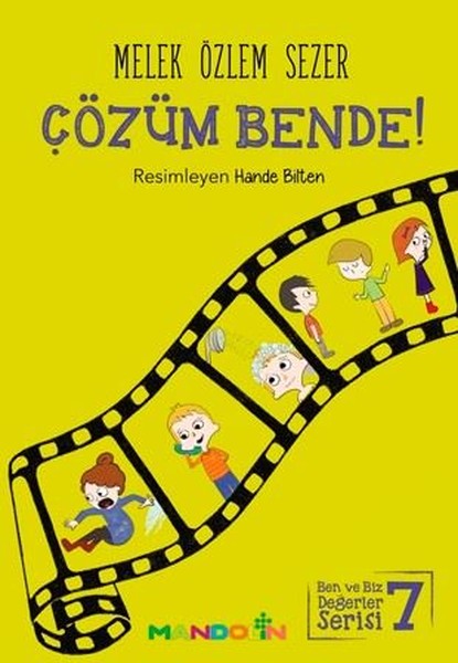 Çözüm Bende!-Ben ve Biz Değerler Serisi 7