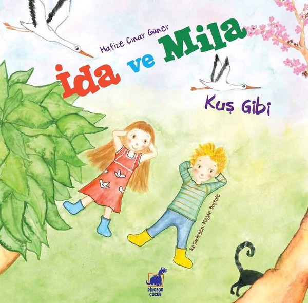 İda ve Mila-Kuş Gibi