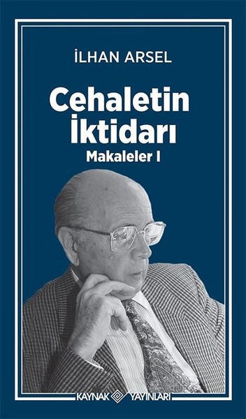 Cehaletin İktidarı-Makaleler 1