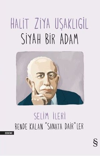 Halit Ziya Uşaklıgil-Siyah Bir Adam